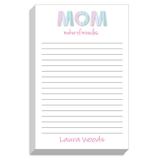 Mom Maker of Miracles Chunky Notepad